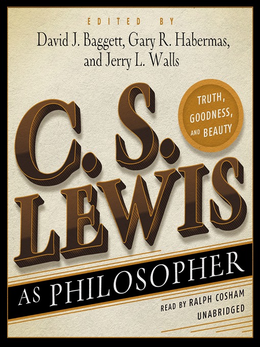 Title details for C. S. Lewis as Philosopher by David Baggett - Wait list